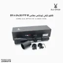 ناظور ايلي اوبتكس مقاس BR 6-24x50 FFP IR  